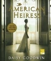 Book Club: The American Heiress Review and June Selection