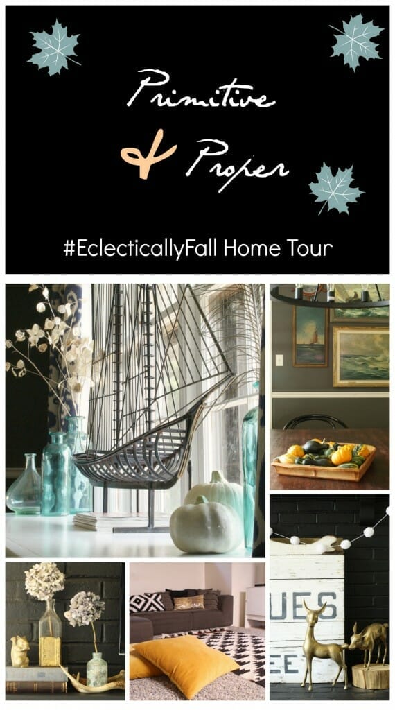 #EclecticallyFall Home Tour Eclectic Fall Home Tour at Primitive & Proper