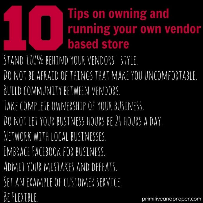 10 Tips on owning and running your own vendor based store