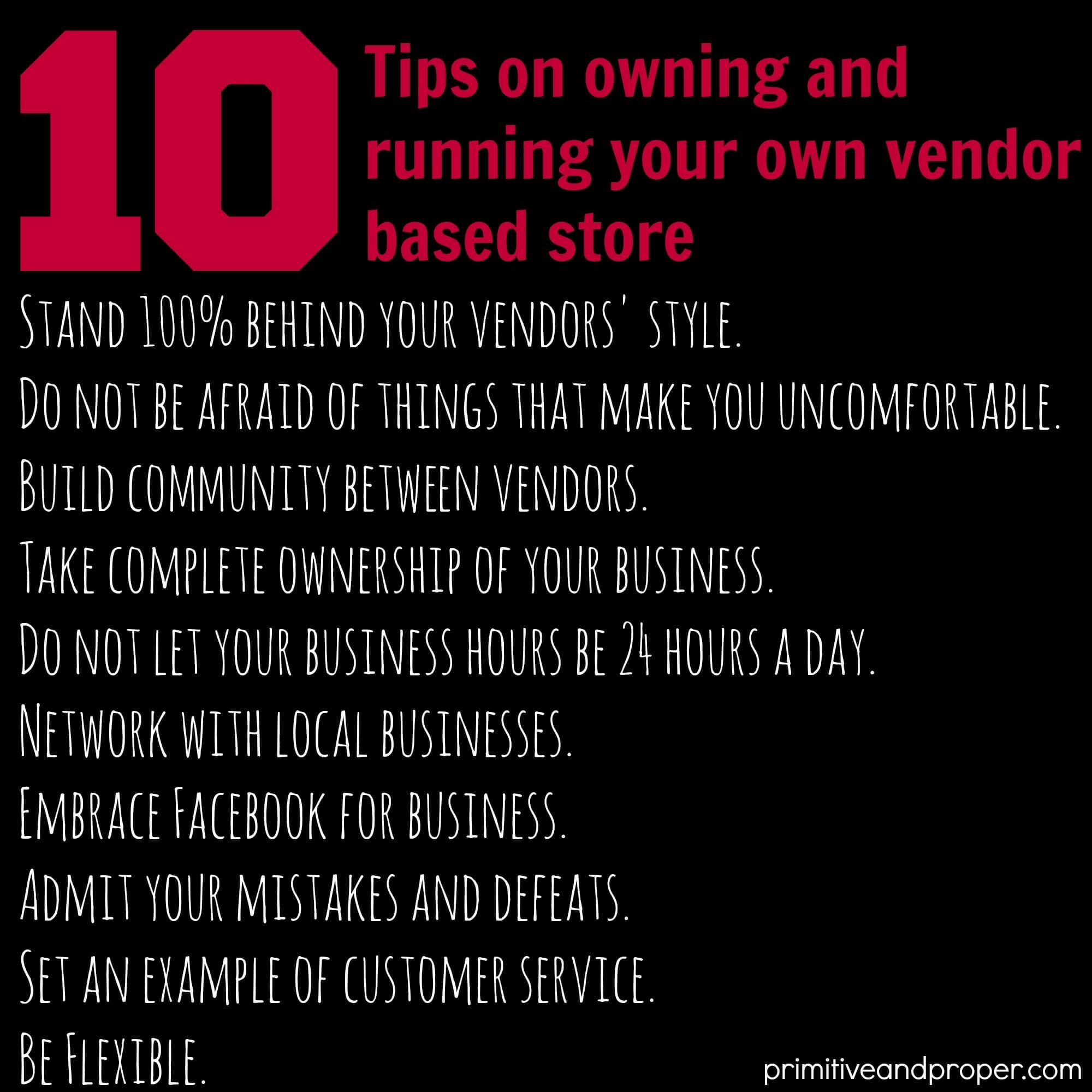 10 Tips on Owning Your Own Vendor Based Store