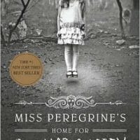 Book Report: Miss Peregrine’s Home for Peculiar Children