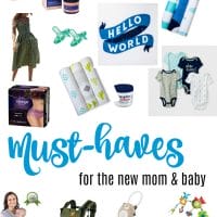 New Mom and Baby Must Haves