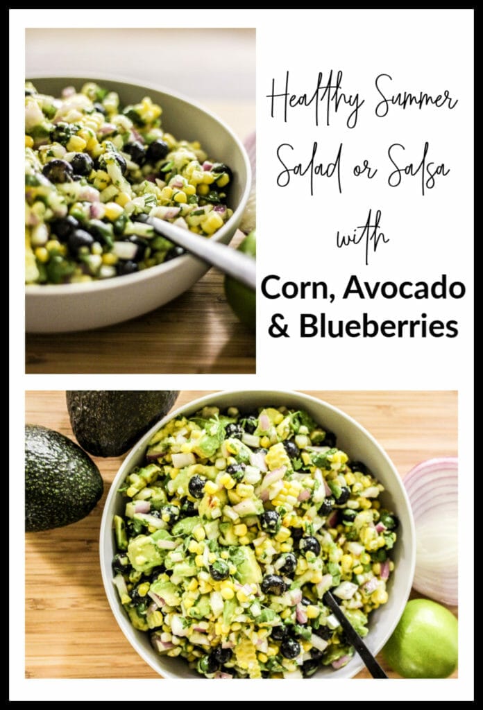 Delicious Healthy Corn Blueberry Avocado Salad