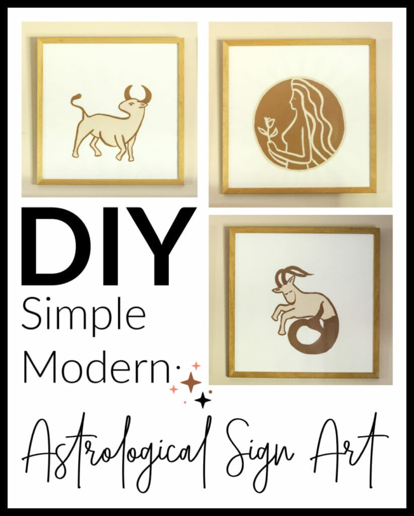 DIY Simple Modern Astrological Sign Art